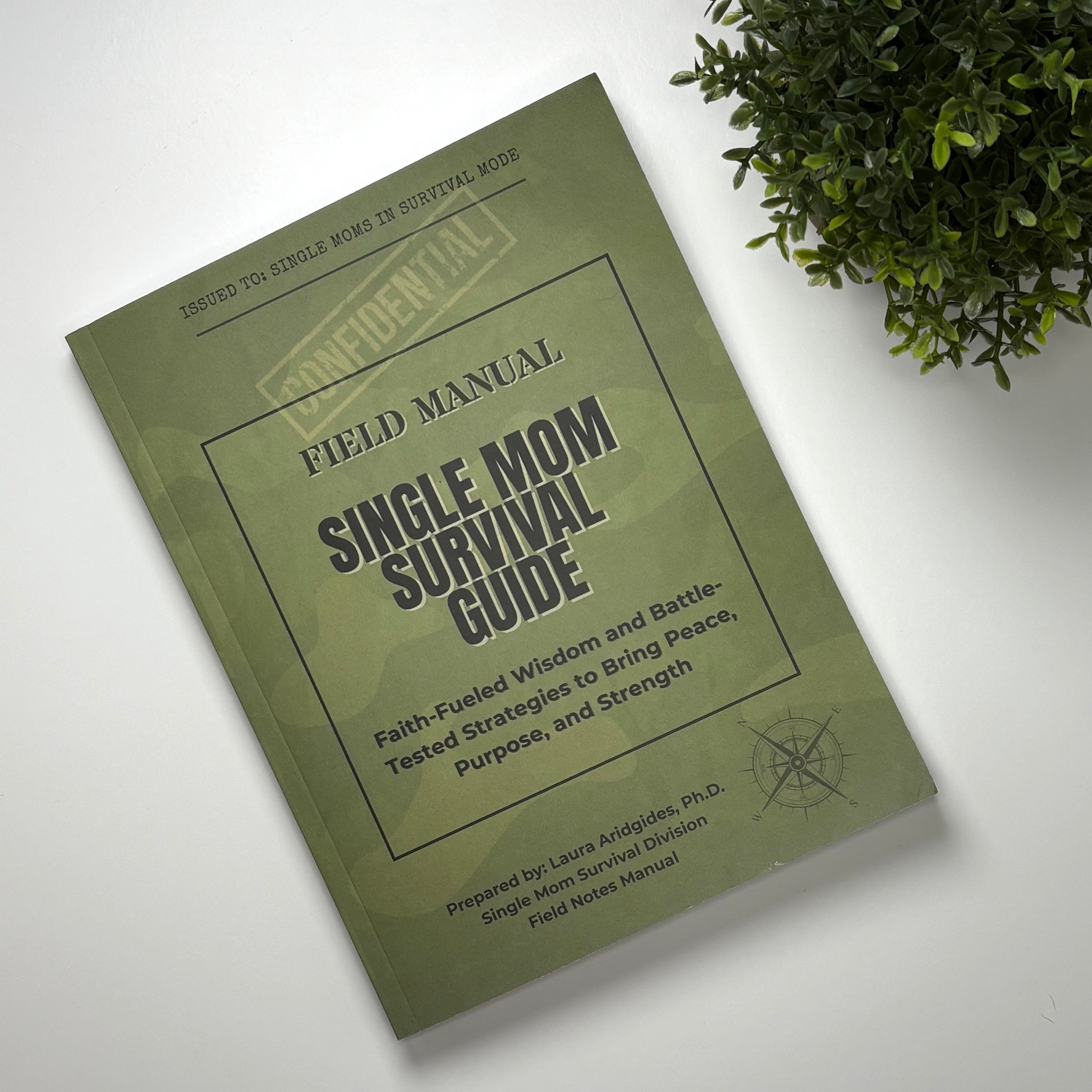 Single Mom Survival Guide | Faith-Based Help | A Faith Filled Life