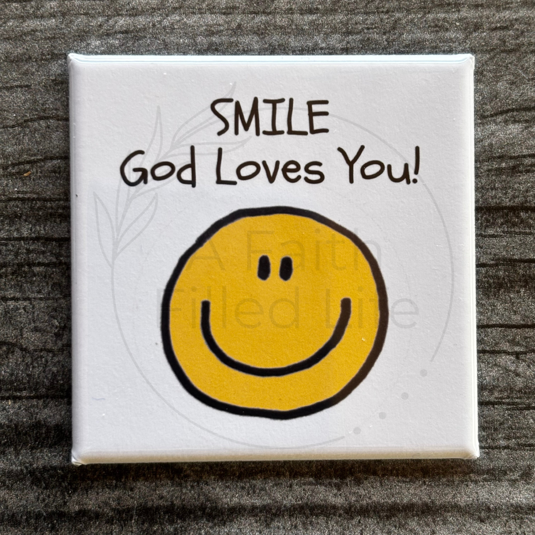 SMILE God Loves You Magnet