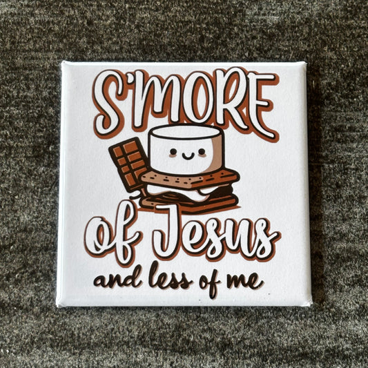S'More of Jesus Magnet