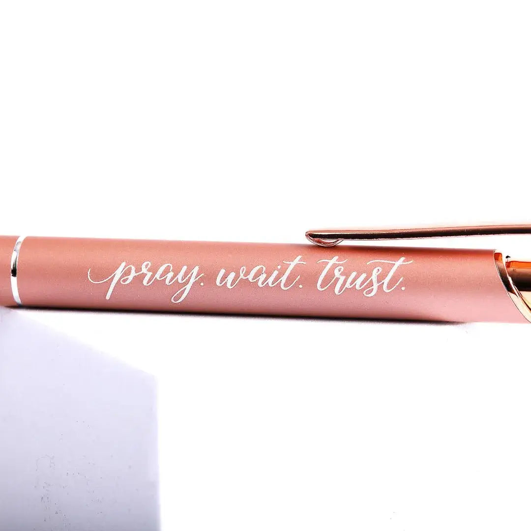 Gift Pen - Pray Wait Trust - Rose Gold